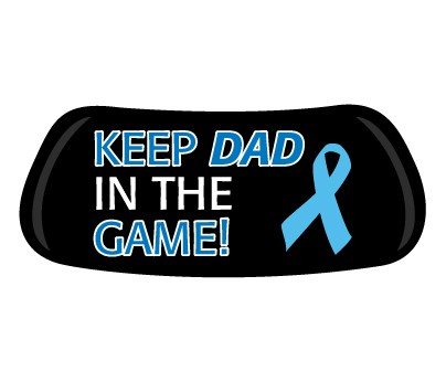 Keep Dad in The Game - Prostate Cancer Awareness